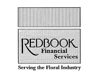 REDBOOK FINANCIAL SERVICES SERVING THE FLORAL INDUSTRY