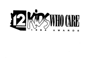 12 KIDS WHO CARE 1994 AWARDS