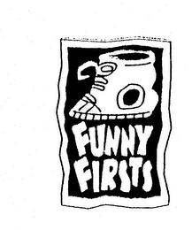 FUNNY FIRSTS