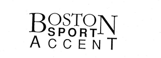 BOSTON SPORT ACCENT