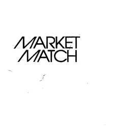 MARKET MATCH