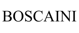 BOSCAINI