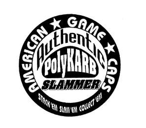 AMERICAN GAME CAPS AUTHENTIC POLYKARB SLAMMER STACK'EM SLAM'EM COLLECT'EM