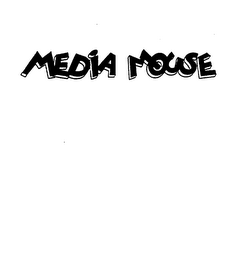 MEDIA MOUSE