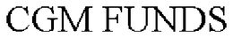 CGM FUNDS