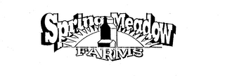 SPRING MEADOW FARMS