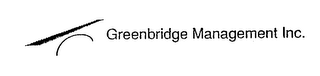 GREENBRIDGE MANAGEMENT INC.