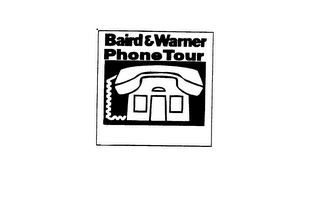 BAIRD & WARNER PHONE TOUR