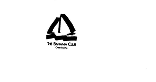 THE BAHAMA CLUB GREAT EXUMA