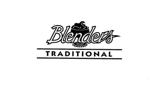 BLENDERS TRADITIONAL