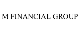 M FINANCIAL GROUP