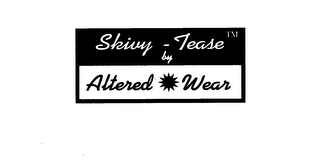 SKIVY-TEASE BY ALTERED WEAR