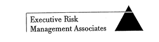 EXECUTIVE RISK MANAGEMENT ASSOCIATES