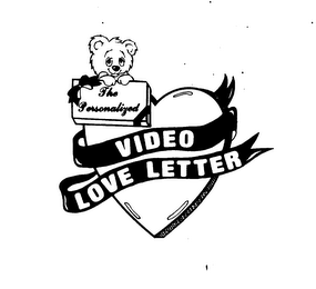 THE PERSONALIZED VIDEO LOVE LETTER