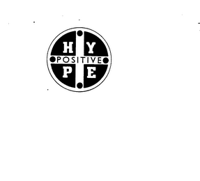 POSITIVE HYPE