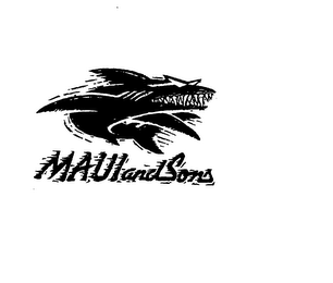 MAUI AND SONS