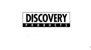 DISCOVERY PRODUCTS