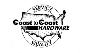 COAST TO COAST HARDWARE SERVICE QUALITY