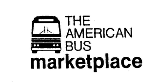 THE AMERICAN BUS MARKETPLACE