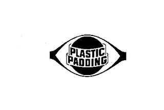 PLASTIC PADDING