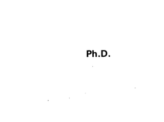 PH.D.