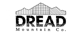 DREAD MOUNTAIN CO.