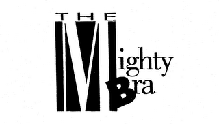 THE MIGHTY BRA