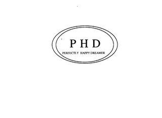 PHD PERFECTLY HAPPY DREAMER