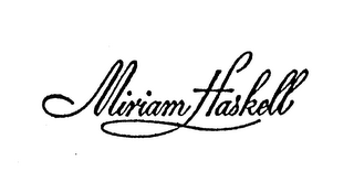 MIRIAM HASKELL