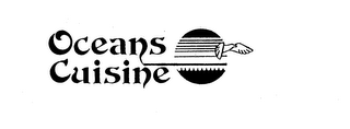 OCEANS CUISINE