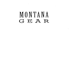 MONTANA GEAR