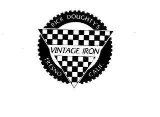 VINTAGE IRON RICK DOUGHTY'S FRESNO. CALIF.