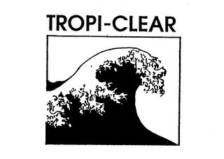 TROPI-CLEAR