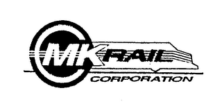 MK RAIL CORPORATION