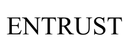 ENTRUST CORPORATION