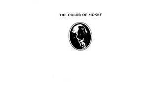 THE COLOR OF MONEY