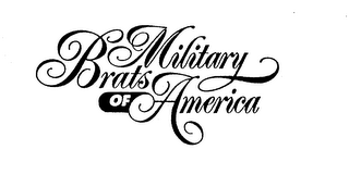 MILITARY BRATS OF AMERICA