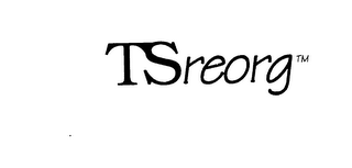 TSREORG