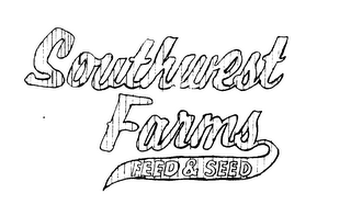 SOUTHWEST FARMS FEED & SEED