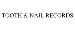 TOOTH & NAIL RECORDS