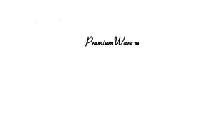 PREMIUM WARE