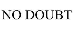 NO DOUBT