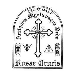 CRO MAAT ANTIQUUS MYSTICUSQUE ORDO ROSAE CRUCIS