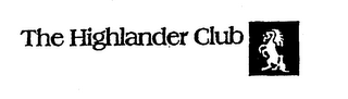 THE HIGHLANDER CLUB