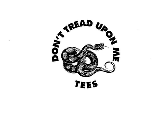 DON'T TREAD UPON ME TEES