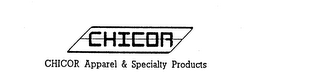 CHICOR CHICOR APPAREL & SPECIALTY PRODUCTS