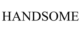 HANDSOME