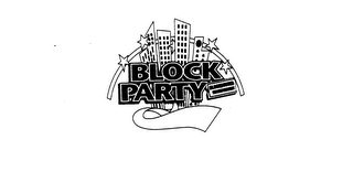 BLOCK PARTY BLOCKBUSTER ENTERTAINMENT