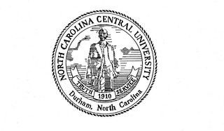 NORTH CAROLINA CENTRAL UNIVERSITY DURHAM, NORTH CAROLINA TRUTH 1910 SERVICE