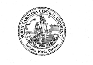 NORTH CAROLINA CENTRAL UNIVERSITY DURHAM, NORTH CAROLINA TRUTH 1910 SERVICE